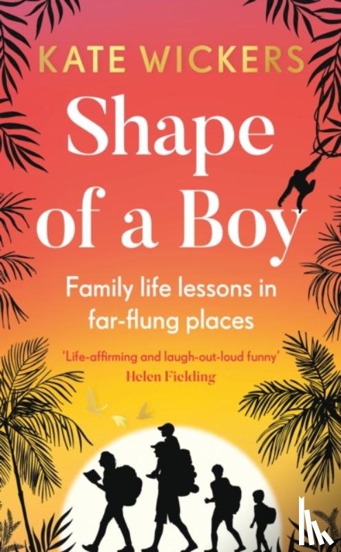 Wickers, Kate - Shape of a Boy