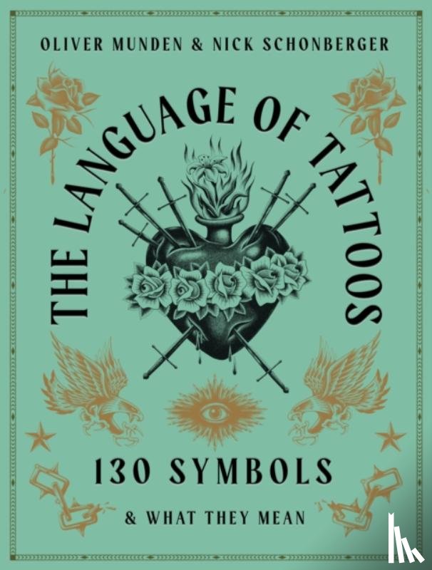 Schonberger, Nick - The Language of Tattoos