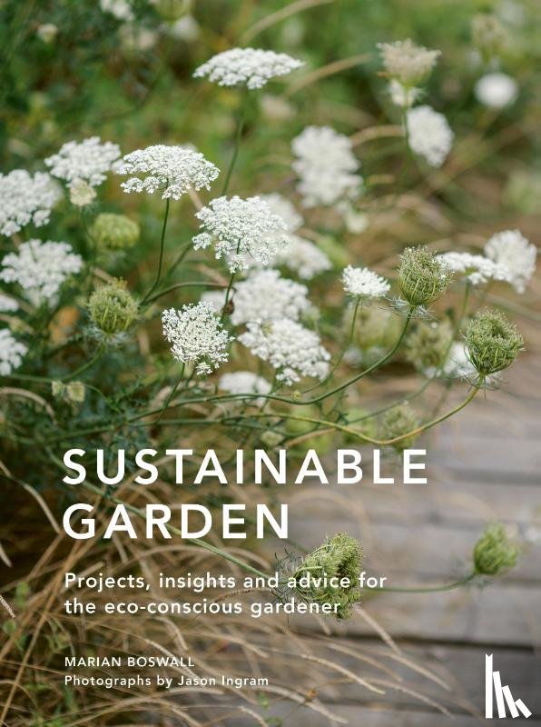 Boswall, Marian - Sustainable Garden