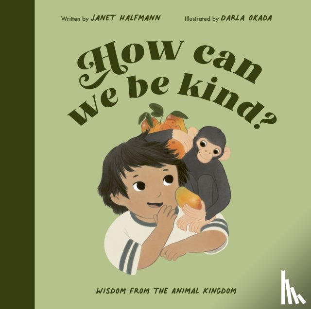 Halfmann, Janet - How Can We Be Kind?
