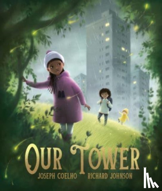 Coelho, Joseph - Our Tower