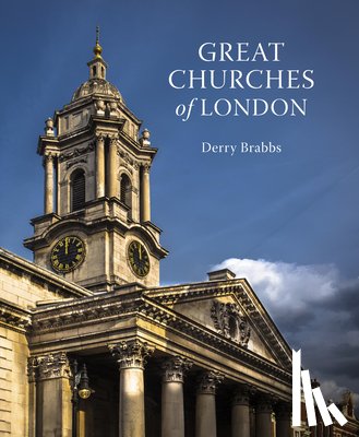 Brabbs, Derry - Great Churches of London