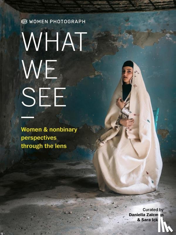  - Women Photograph: What We See