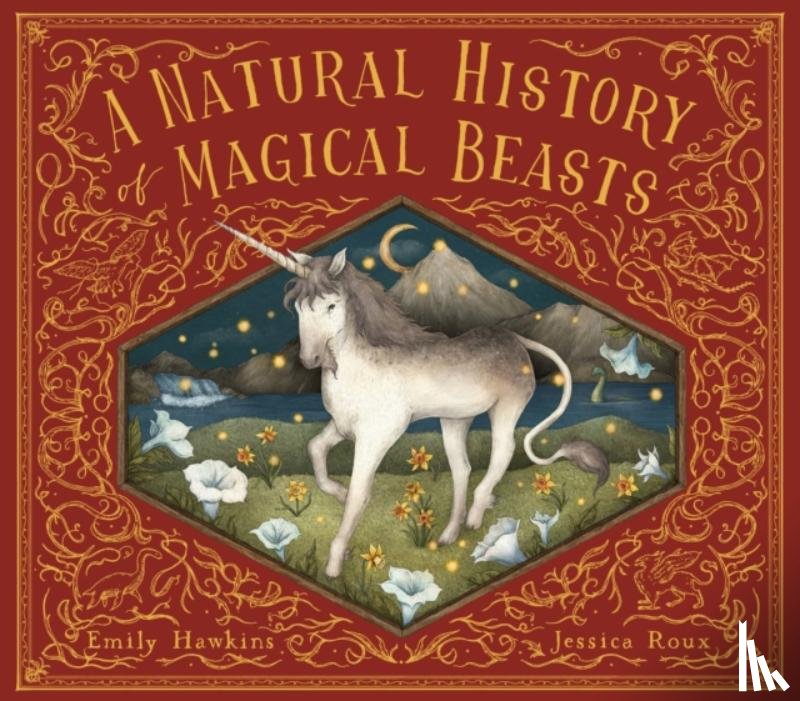 Hawkins, Emily - A Natural History of Magical Beasts