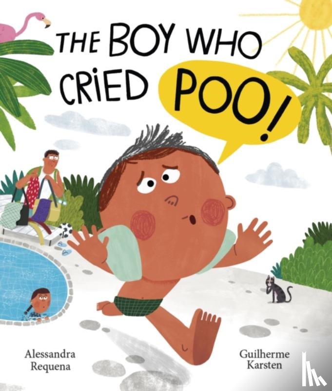 Requena, Alessandra - The Boy Who Cried Poo