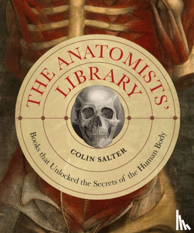 Salter, Colin - The Anatomists' Library