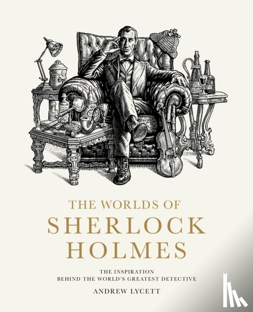 Lycett, Andrew - The Worlds of Sherlock Holmes