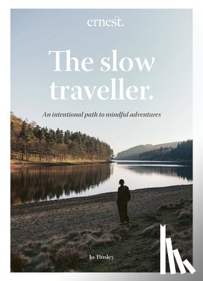 Tinsley, Jo - The Slow Traveller