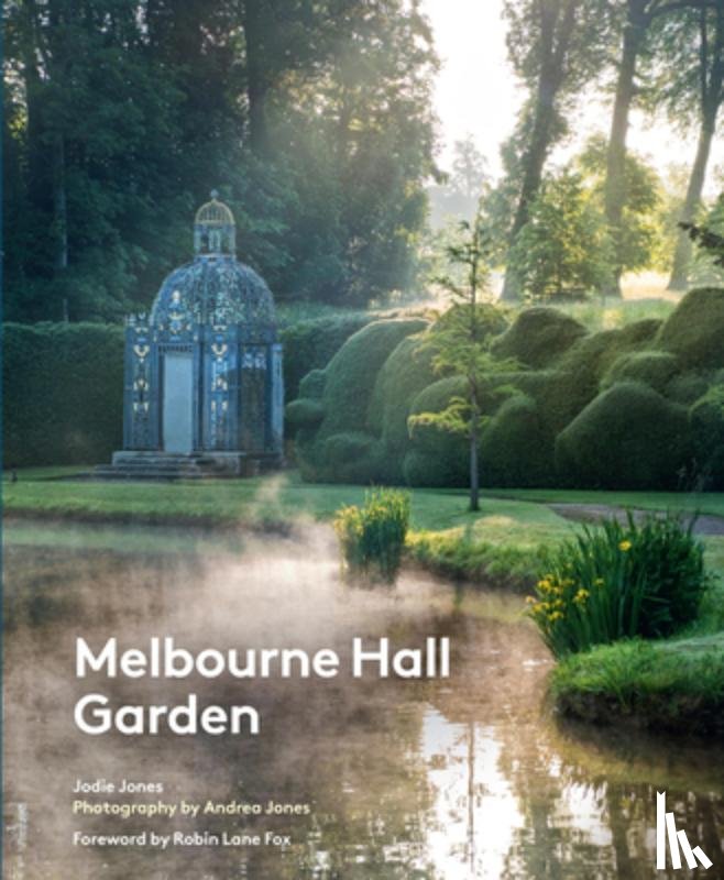 Jones, Jodie - Melbourne Hall Garden