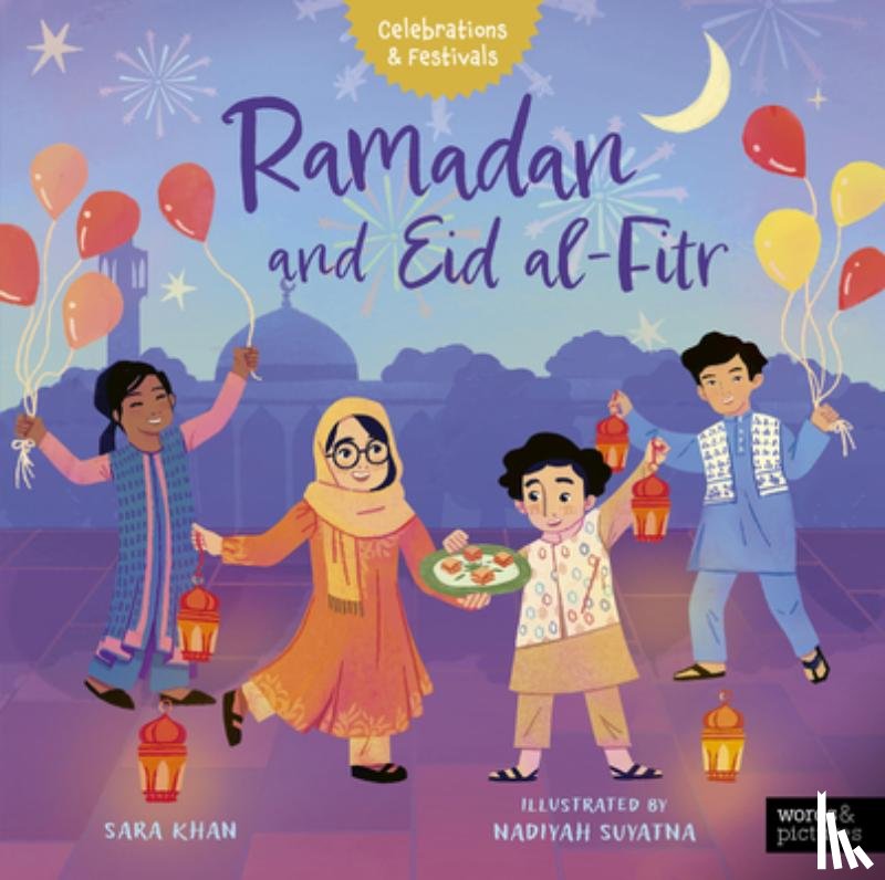 Khan, Sara - Khan, S: Ramadan and Eid Al-Fitr