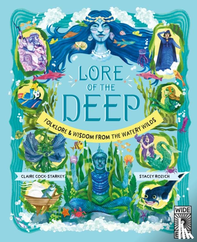 Cock-Starkey, Claire - Lore of the Deep