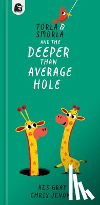 Gray, Kes - Torla and Smorla and the Deeper Than Average Hole