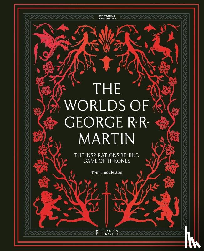 Huddleston, Tom - The Worlds of George RR Martin