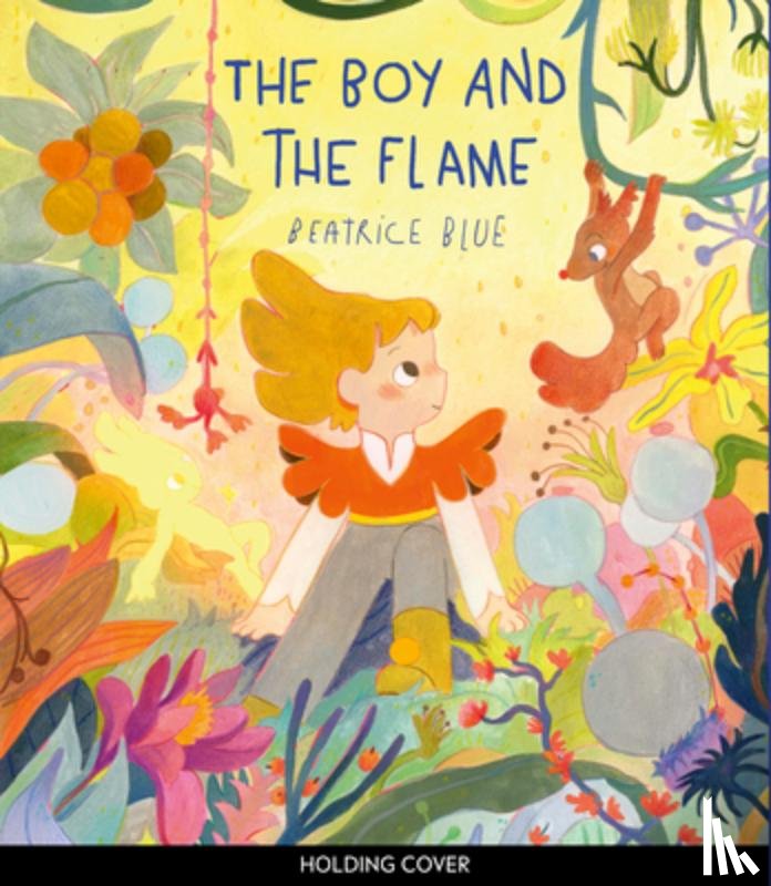 Blue, Beatrice - The Boy and the Flame