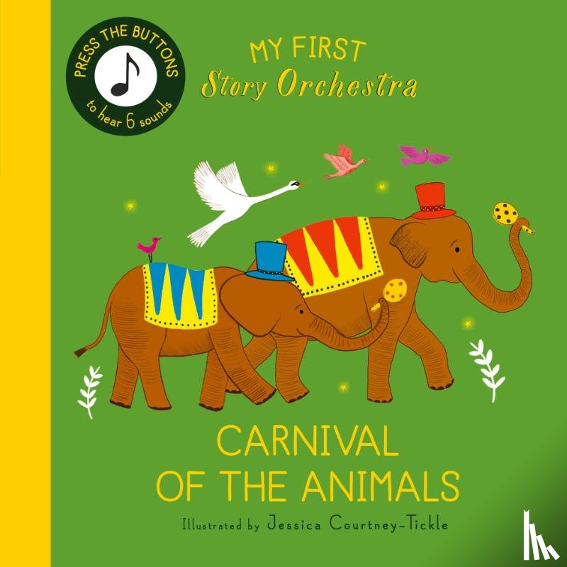 Quarto - My First Story Orchestra: Carnival of the Animals
