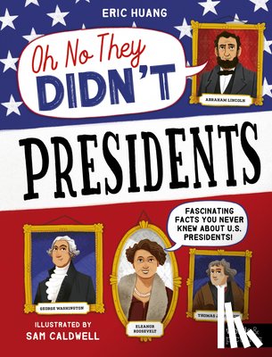 Huang, Eric - Presidents