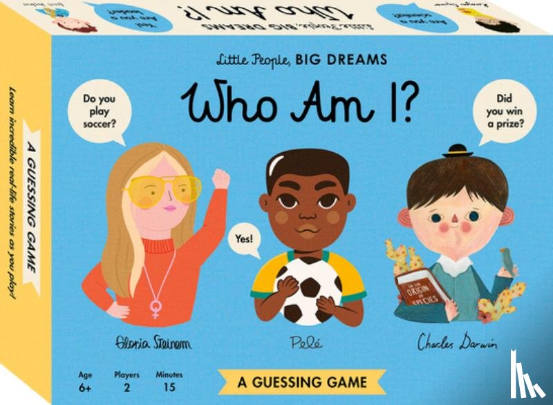 Sanchez Vegara, Maria Isabel - Little People, Big Dreams Who Am I? Guessing Game: A Guessing Game
