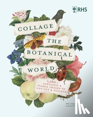 RHS - RHS Collage the Botanical World