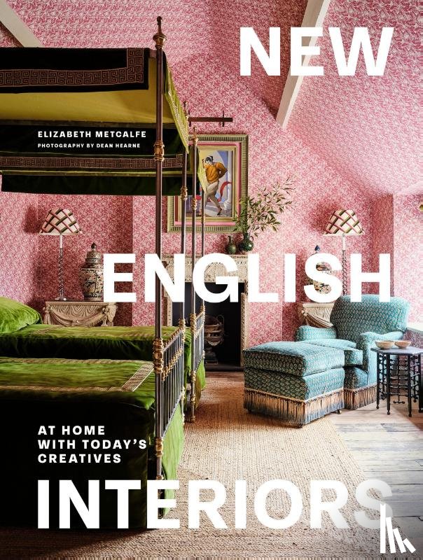 Metcalfe, Elizabeth - New English Interiors