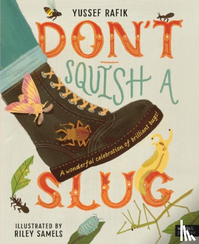 Rafik, Yussef - Don't Squish a Slug