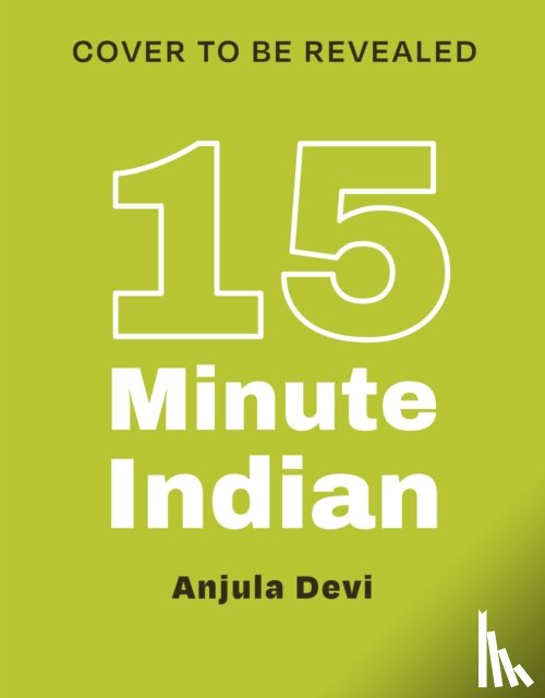 Devi, Anjula - 15-Minute Indian