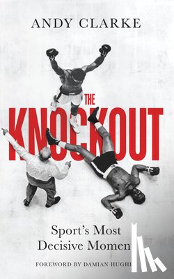Clarke, Andy - The Knockout