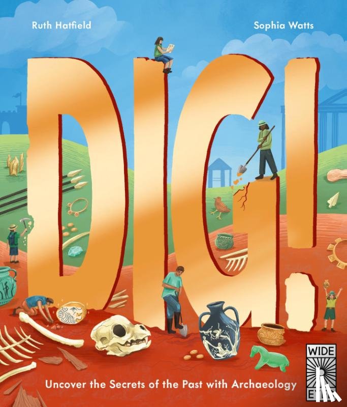 Hatfield, Ruth - Dig!