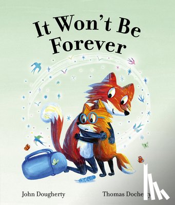 Dougherty, John - It Won't Be Forever