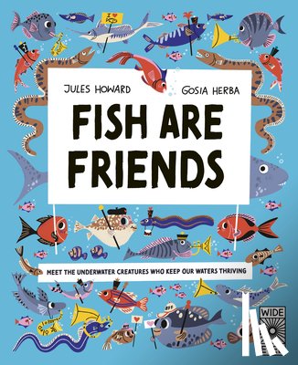 Howard, Jules - Fish Are Friends