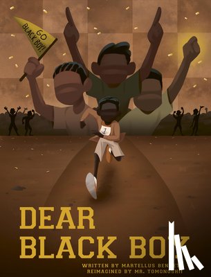 Bennett, Martellus - Dear Black Boy
