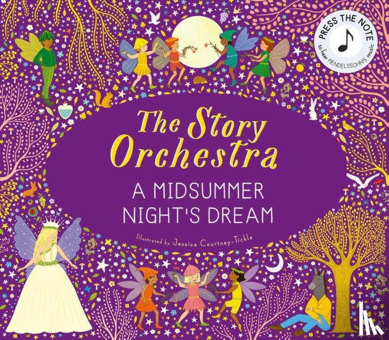 - The Story Orchestra: Shakespeare's A Midsummer Night's Dream