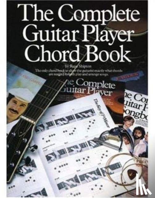 Shipton, Russ - The Complete Guitar Player Chord Book