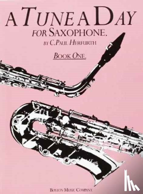 Herfurth, C. Paul - A Tune A Day For Saxophone Book One