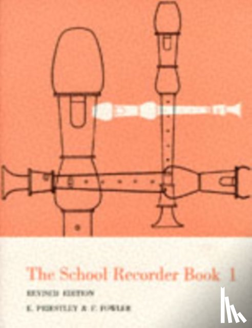 Priestley, Edmund, Fowler, F. - The School Recorder- Book 1