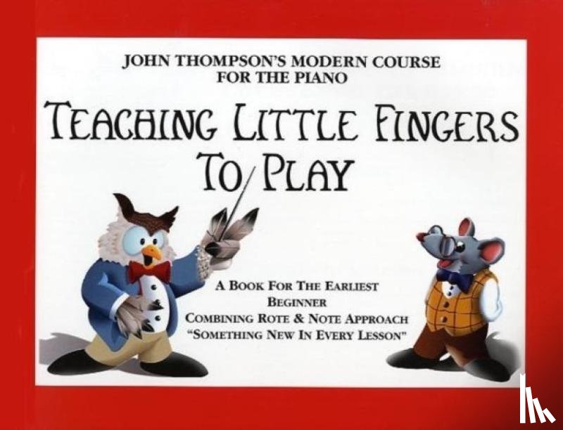  - Teaching Little Fingers To Play