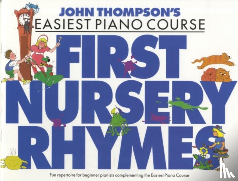 Thompson, John - John Thompson's Easiest Nursery Rhymes