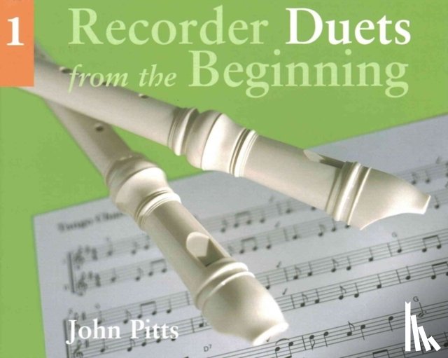 Pitts, John - Recorder Duets From The Beginning