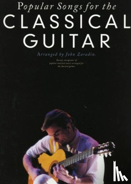  - Popular Songs For The Classical Guitar