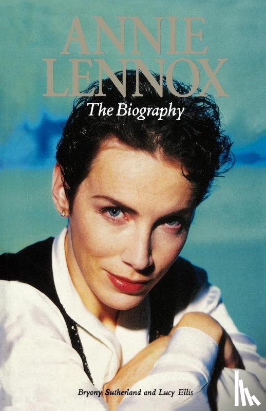 Ellis, Lucy, Sutherland, Bryony - Annie Lennox