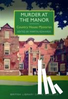 Edwards, Martin - Murder at the Manor