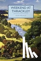 Melville, Alan - Weekend at Thrackley