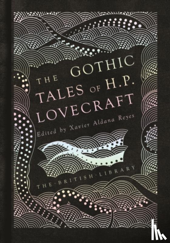 Lovecraft, H. P. - The Gothic Tales of H. P. Lovecraft