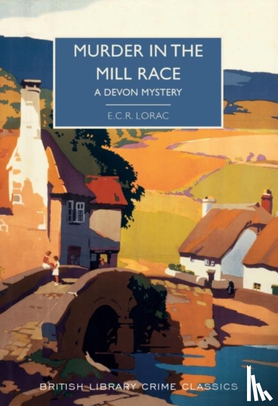 Lorac, E. C. R. - Murder in the Mill-Race