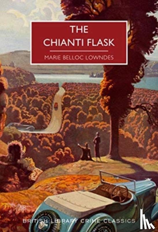 Lowndes, Marie Belloc - The Chianti Flask