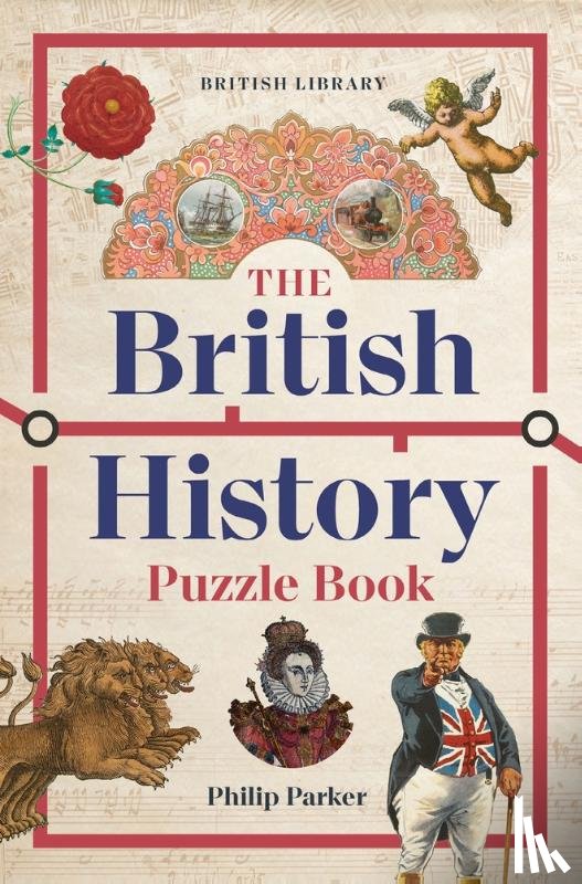 Parker, Philip - The British History Puzzle Book