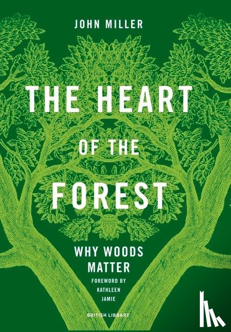Miller, John - The Heart of the Forest
