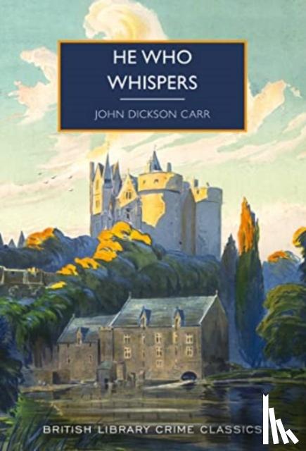 Dickson Carr, John - He Who Whispers
