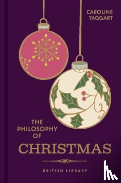 Taggart, Caroline - The Philosophy of Christmas