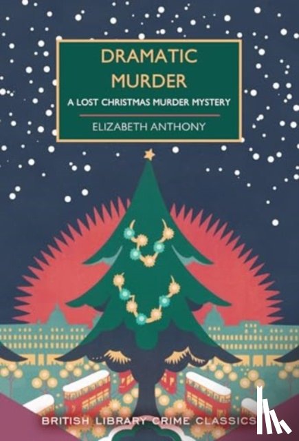 Anthony, Elizabeth - Dramatic Murder