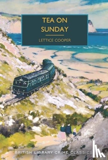 Cooper, Lettice - Tea on Sunday